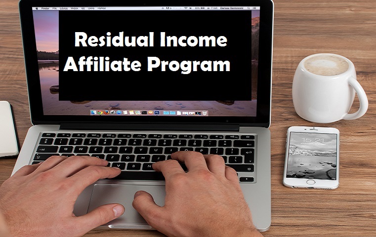 Residual Income Affiliate Programs
